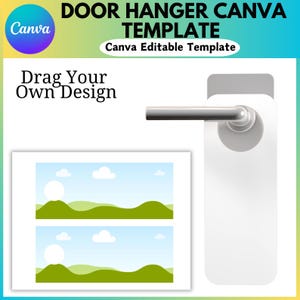 Op de afbeelding: Een witte deurhanger sjabloon met een zilveren deurknop. De sjabloon heeft twee lege ruimtes om uw eigen ontwerp toe te voegen. De tekst "Drag Your Own Design" staat bovenaan de sjabloon. De tekst "Door Hanger Canva Template" staat bovenaan de afbeelding. De tekst "Canva Editable Template" staat onder de titel.