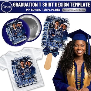 May include: A graduation design template featuring a pin button, t-shirt, and paddle. The design includes the word "Congrats" and the name "Jordan" with space for a school name. The design is in blue and white.