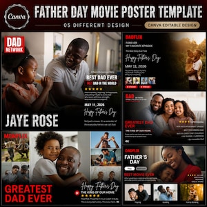 May include: A digital Father's Day movie poster template set featuring five distinct designs with editable text layouts. The graphics include photographic imagery of fathers and children, star ratings, and text elements like Dadflix, Best Dad Ever, and Happy Father's Day.