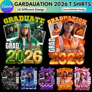 May include: A collection of graduation t-shirts with the text "GARDAUATION 2026 T SHIRTS". The designs feature photos of graduates, the word "GRADUATE", and the year "2026". The shirts come in various colors and styles, with the names "Amanda", "Olivia", "Lauren", and "Sophia".