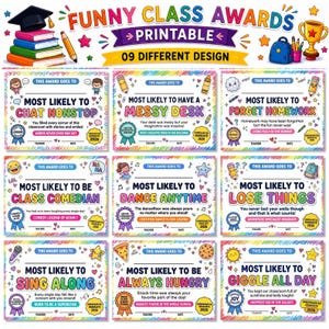 Puede incluir: Un conjunto de nueve certificados imprimibles y coloridos de "Funny Class Awards". Cada certificado presenta un diseño y texto únicos, como "Most Likely to Chat Nonstop" y "Most Likely to Forget Homework".