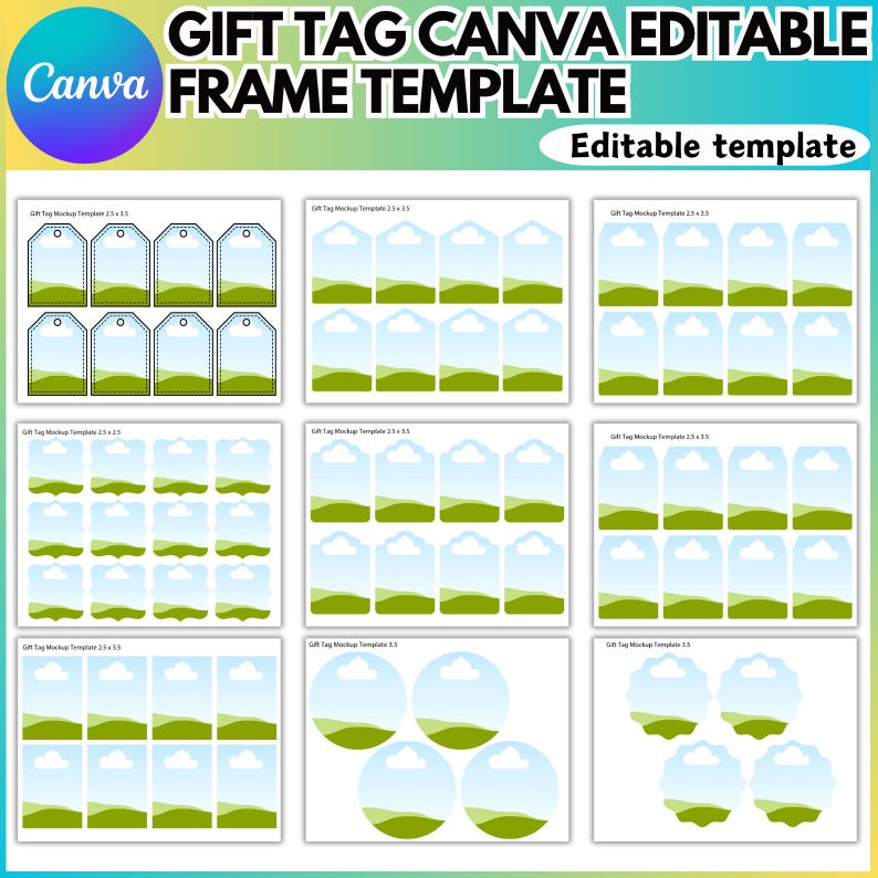 May include: A digital template for gift tags with a Canva frame. The design includes various tag shapes, each featuring a sky and landscape scene. The text at the top reads "GIFT TAG CANVA EDITABLE FRAME TEMPLATE".