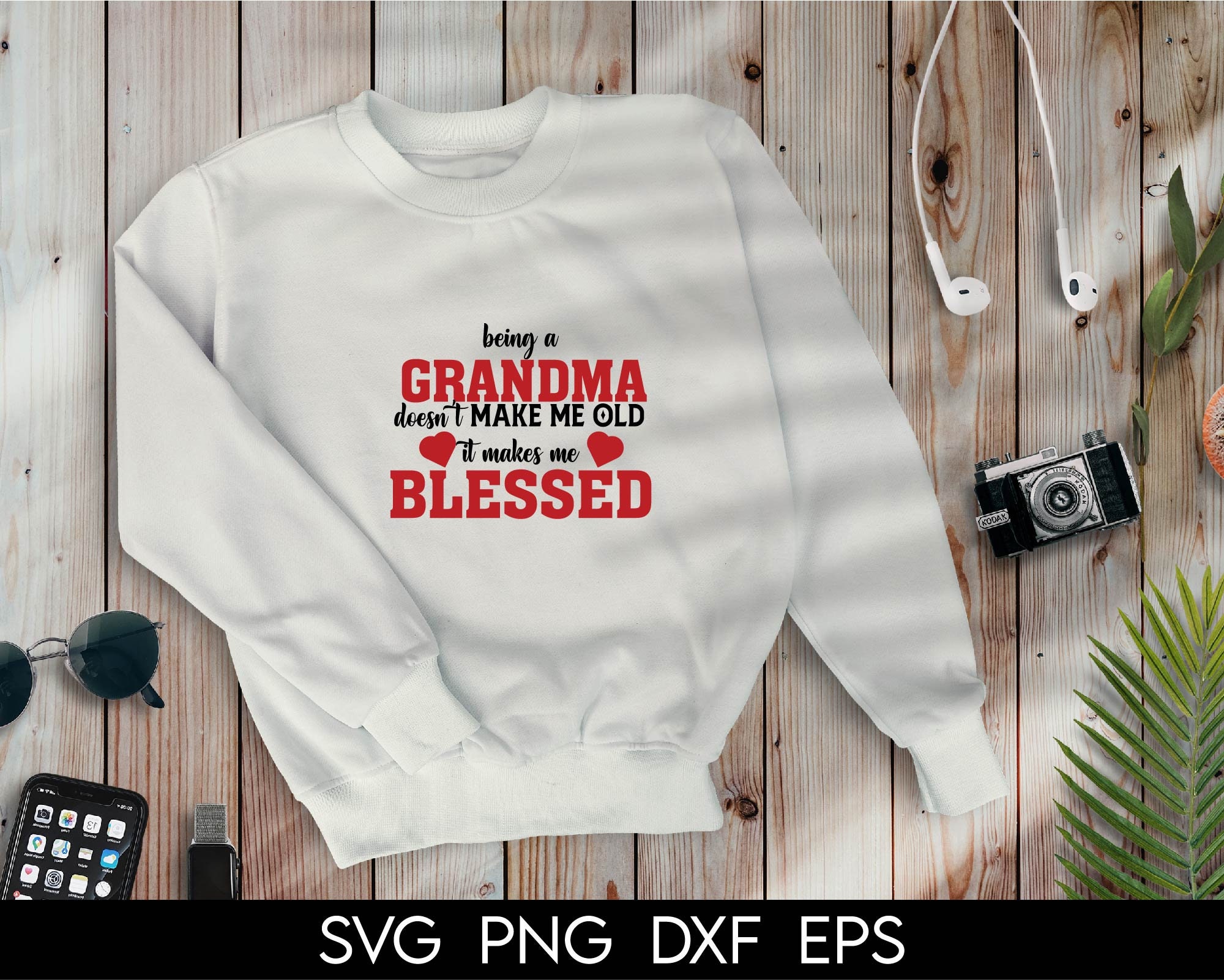 Being A Grandma Doesn't Make Me Old It Makes Me Blessed - Etsy