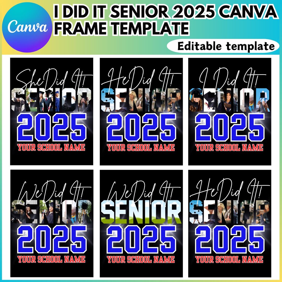 I Did It Senior 2025 Canva Editable Template, Senior Custom Graduation ...