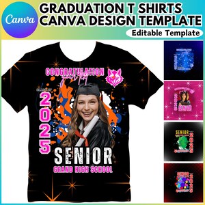 May include: A black t-shirt design template for graduation featuring a photo of a graduate in a cap and gown, the text "Congratulations", "Class of 2025", "Senior", and "Grand High School", and a stylized wolf graphic. The design also includes a colourful abstract background with stars.