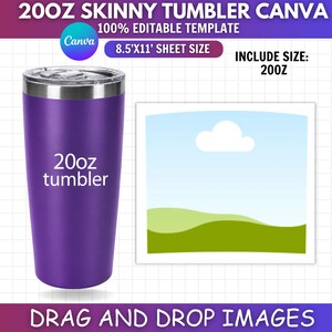 Op de afbeelding: Een paarse 20oz skinny beker met een zilveren deksel en de tekst 20oz tumbler op de zijkant. De afbeelding bevat de tekst 20OZ SKINNY TUMBLER CANVA, 100% EDITABLE TEMPLATE, 8.5'X11' SHEET SIZE, INCLUDE SIZE: 20OZ, en DRAG AND DROP IMAGES.