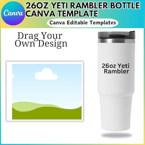 26oz Yeti Rambler Bottle Canva Template, Canva Editable Template, Yeti Rambler Template, 26oz Yeti Rambler Bottle  Frame Template
