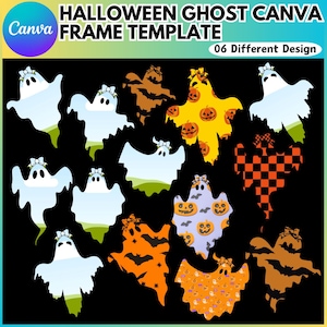 May include: A digital design featuring various Halloween ghost Canva frame templates. The ghosts are in different colors and patterns, including orange, yellow, and purple, with pumpkin and bat designs. The text reads "Halloween Ghost Canva Frame Template" and "06 Different Design."