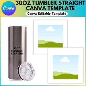 30oz Tumbler Canva Editable Template, 30oz Tumbler PNG, SVG, PDF, 30oz Tumbler Sublimation Template,30oz Template, Tumbler Wrap Template
