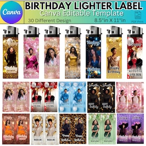 May include: A collection of birthday lighter labels with various designs. Each label features a photo of a person, the words "Happy Birthday," and a date. The labels are designed to fit lighters and are 8.5 inches by 11 inches.