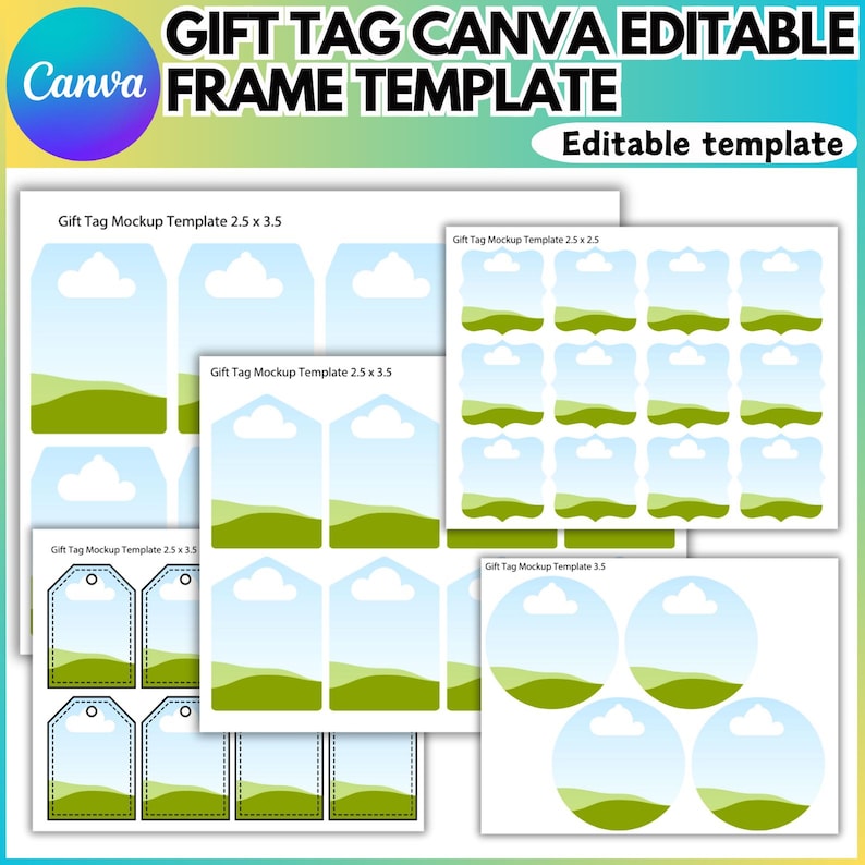 May include: A collection of gift tag templates with a sky and landscape design. The templates are in various shapes, including rectangular, square, and circular. The text "GIFT TAG CANVA EDITABLE FRAME TEMPLATE" is at the top, with "Editable template" below.