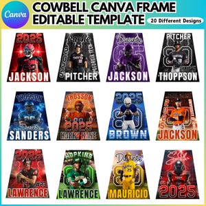 May include: A digital template design for a cowbell, featuring 12 different football player graphics. Each design includes a player's name, number, and the year 2025, with various color schemes and team logos. The text "COWBELL CANVA FRAME EDITABLE TEMPLATE" is at the top.