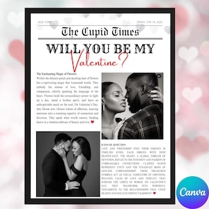 May include: A newspaper-style print with the headline "WILL YOU BE MY Valentine?" features a black and white photo of a couple. The text discusses love, friendship, and Valentine's Day. The Canva logo is in the bottom right.