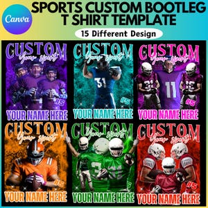 May include: A template for sports-themed t-shirts. The design features football players in various colors, with space for customization. The text includes "SPORTS CUSTOM BOOTLEG T SHIRT TEMPLATE" and "15 Different Design."