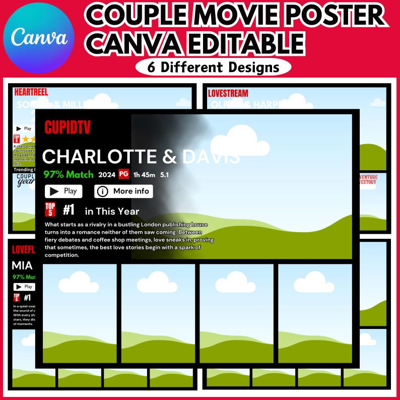 May include: A movie poster template for a romantic comedy film titled "Charlotte & Davis". The poster features a black and white film strip with a red background. The film strip has a blue sky with white clouds and green hills. The text "97% Match" is displayed on the poster.