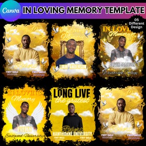 May include: A digital template for memorial tributes, featuring six designs with portraits, names, and phrases like "In Loving Memory" and "Long Live the Greatest." Each design includes decorative elements and the Canva logo.