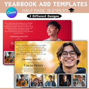 May include: Two yearbook add templates with different layouts. The first template features a single portrait photo of a young man with a red background. The second template features a collage of four photos of young men with a yellow background. Both templates include text with the words "Congratulations, Class of 2025!" and "Love, Mom & Dad".