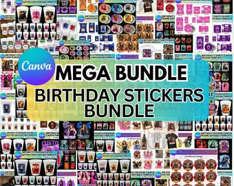 Birthday Sticker Canva editable Mega Bundle template, Birthday Styrofoam Cup, Birthday Party Shot Glass, Birthday Pin Button,BirthdaySticker
