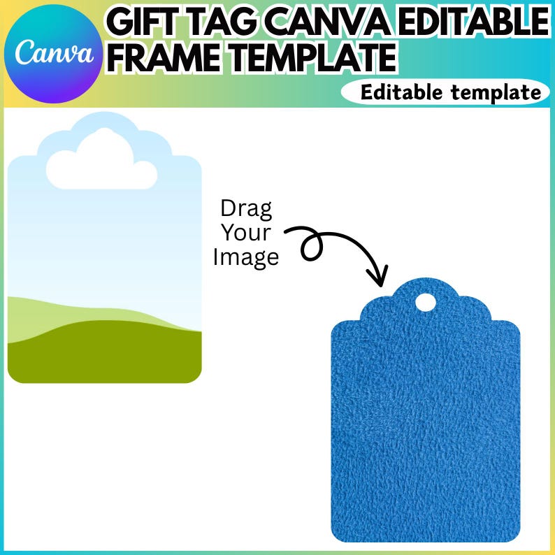 May include: A digital gift tag template with a blue textured design. The image includes the text "GIFT TAG CANVA EDITABLE FRAME TEMPLATE" and "Editable template". A Canva logo is also present.