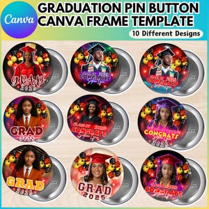 Graduation Pin Button Canva Editable Template, Congratulation 2025 Button Template, Graduation Template, Digital Download