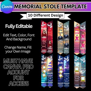 May include: A Canva memorial stole template featuring 10 designs. The template is fully editable, allowing for text, colour, font, and background changes. Users can also change names and add images. Access requires a Canva Pro account.