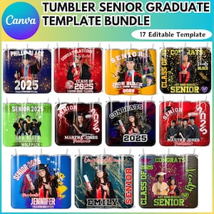 May include: A set of 10 tumbler templates for senior graduates. The templates feature various designs with graduation caps, diplomas, and the year 2025. Some templates include the words "Senior 2025", "Class of 2025", and "Congrats".