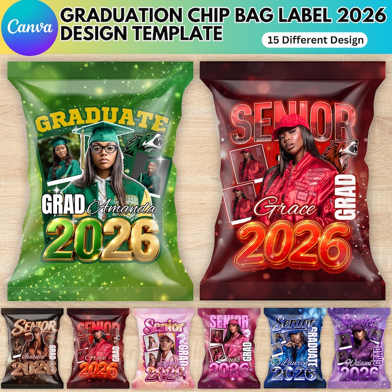 May include: A collection of graduation-themed chip bag label designs. The labels feature photos of graduates, the year 2026, and the words "Graduate" and "Senior." The designs are in various colors, including green, red, pink, and purple.