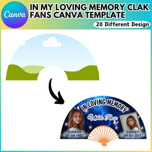 May include: A Canva template design for memorial fans. The fan design features the text "IN LOVING MEMORY" and "White Rose", with two photos and dates. The fan has an orange handle and a blue and white background.