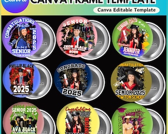 May include: Nine graduation pin button templates featuring a variety of colorful backgrounds and designs. Each template includes a space for a photo, the graduate's name, and the year of graduation. The text "Congratulations" and "Senior" are included on the templates.