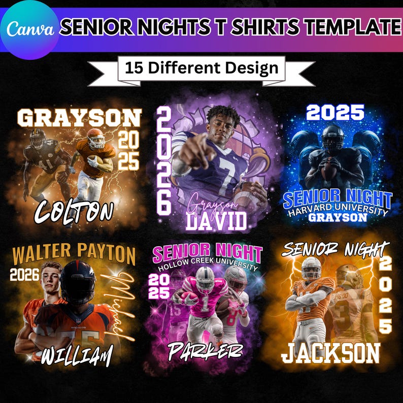 May include: A promotional image for Senior Nights T-shirts. The design features various football-themed graphics with player names, graduation years, and school names. The text "15 Different Design" is also included.