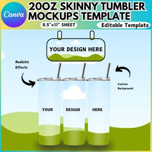 May include: Mockup template for a 20 ounce skinny tumbler with a green and blue gradient background. The text "YOUR DESIGN HERE" is displayed on a white sign above the tumblers. The text "YOUR", "DESIGN", and "HERE" are displayed on the tumblers.