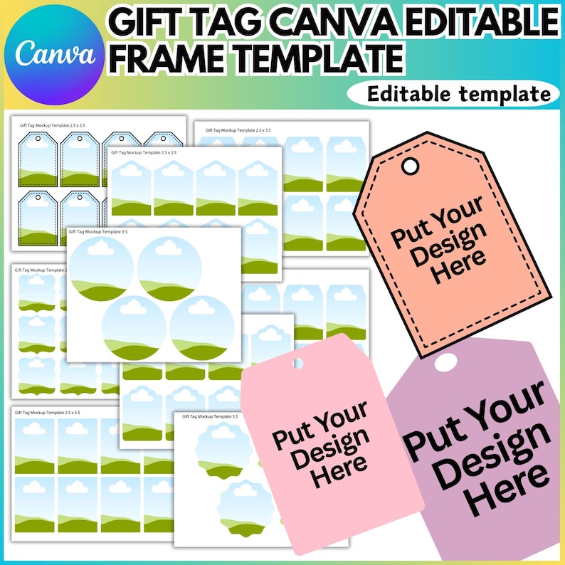 May include: A digital gift tag Canva frame template with the text "GIFT TAG CANVA EDITABLE FRAME TEMPLATE". The image shows various tag mockups with space for design, including rectangular, circular, and tag-shaped templates. The tags are in pink, peach, and purple.