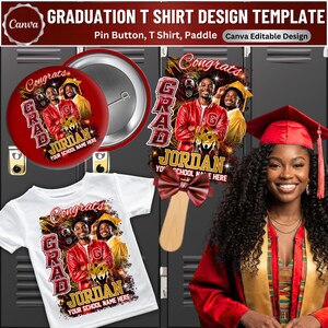 May include: A graduation-themed design template featuring a pin button, t-shirt, and paddle. The design includes the word "Grad" and the name "Jordan" with space for a school name. The design is in red, gold, and white, with a photo of graduates.