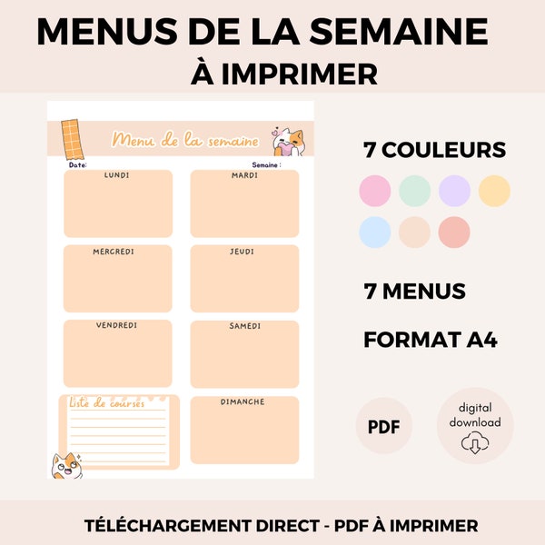 Menus de la semaine en français à télécharger PDF A4, 7 pages et 7 couleurs avec liste de courses, planifier menus de la semaine