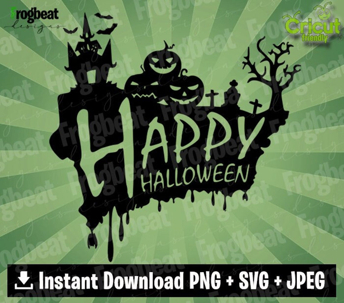 Happy Halloween SVG PNG JPEG. Halloween Sign Silhouette | Etsy