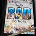 Really Bad Portraits