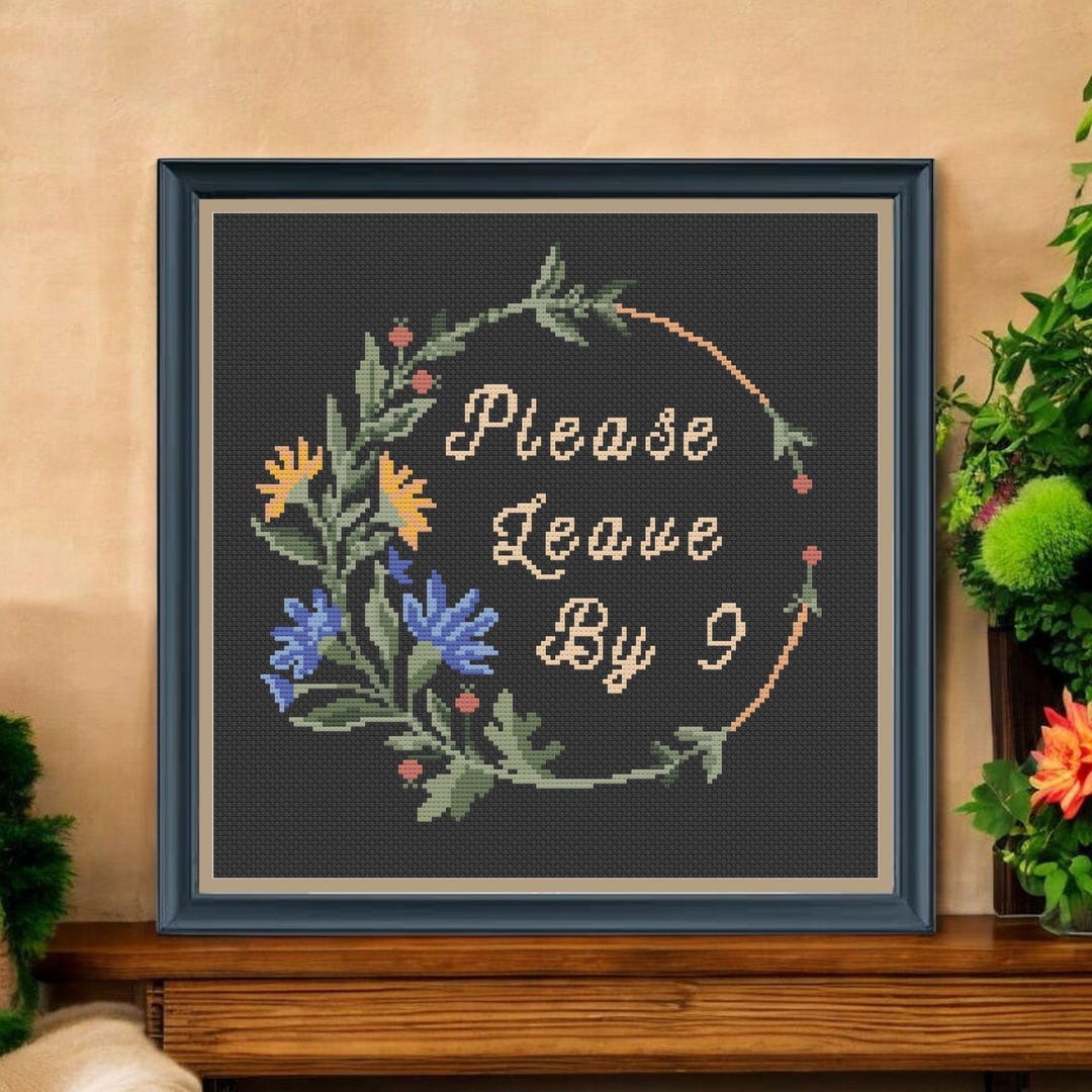Please Leave by Nine Cross Stitch Pattern PDF – Funny Modern