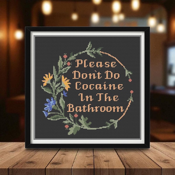 Bitte nicht Kokain im Badezimmer Kreuzstich Muster PDF | Lustiges Badezimmer Schild | Sofort Download
