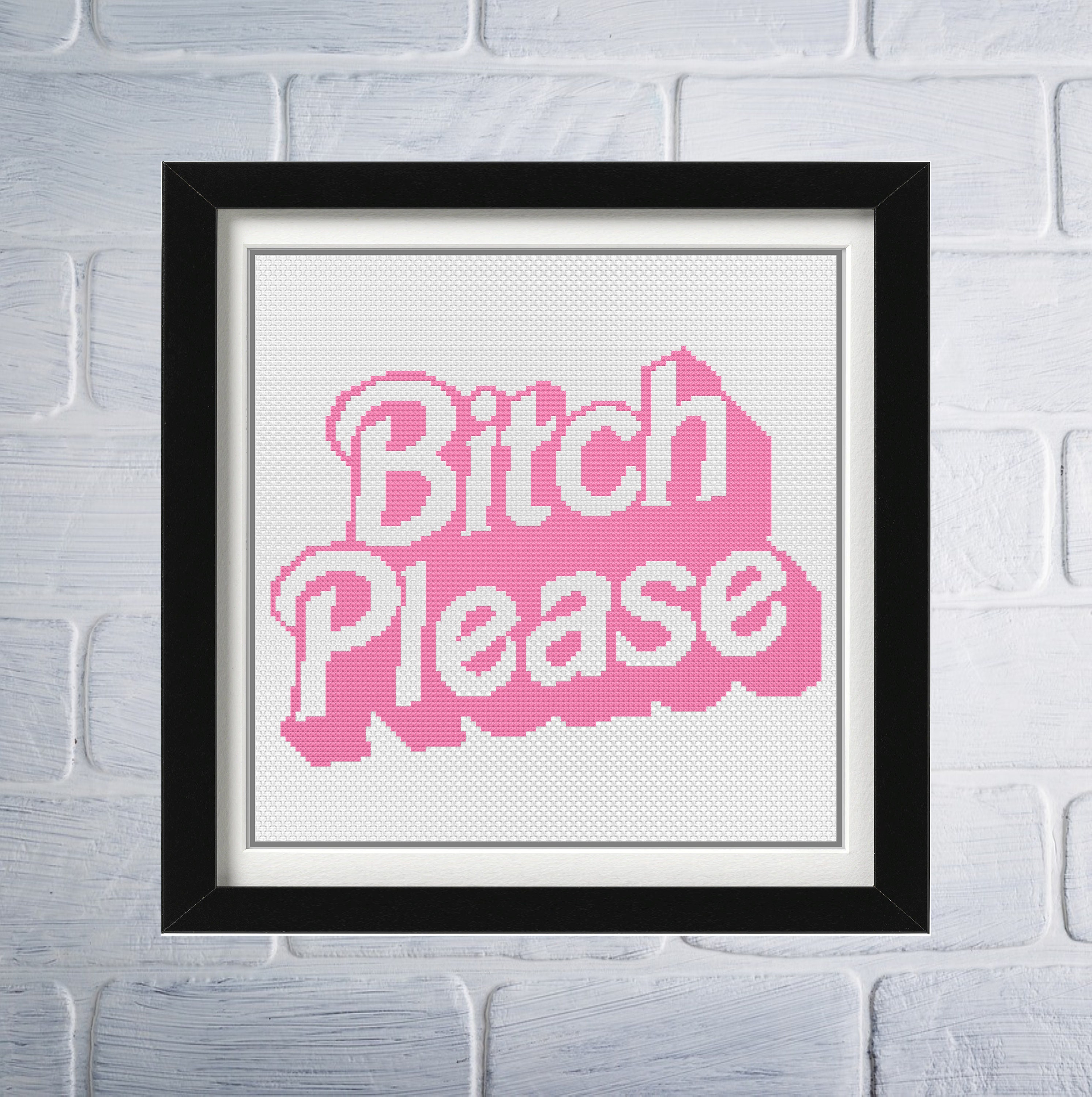 Bitch Please Cross Stitch Pattern PDF | Funny Pink Retro Art