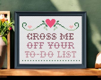 Subversive Cross Me Off Your To Do List Cross Stitch Pattern PDF - Funny Couples Gift Embroidery Design - Instant Download