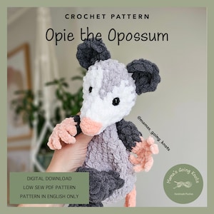 Opie the Opossum | Little Loveys with Little Hands | Low Sew