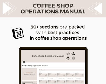 Coffee Shop Operations Manual | Notion Business Template | All-in-One Knowledge Base & SOPs Hub for Your Team | Pre-Built 60+ Sections