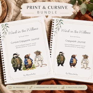 PRINT & CURSIVE BUNDLE of Wind in the Willows | Charlotte Mason | Handwriting Practice | Printable Homeschool Language Arts