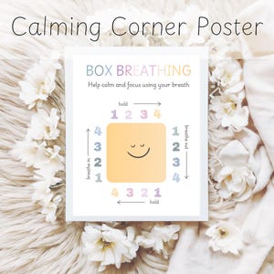 Box Breathing Calming Corner Poster Bright & Cheery - Classroom Management - Calming Corner Decoration - Calm Down Skills - Calm Down Corner