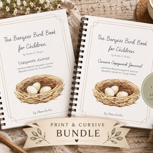 PRINT & CURSIVE BUNDLE of Burgess Bird Book Copywork | Charlotte Mason | Handwriting Practice | Printable Homeschool Language Arts
