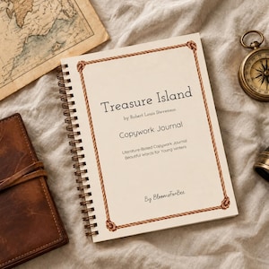 May include: A spiral-bound Treasure Island Copywork Journal by Robert Louis Stevenson with a rope-patterned border on the cover. The cover text reads Treasure Island, Copywork Journal, Literature-Based Copywork Journal, and By BloomsForBee.
