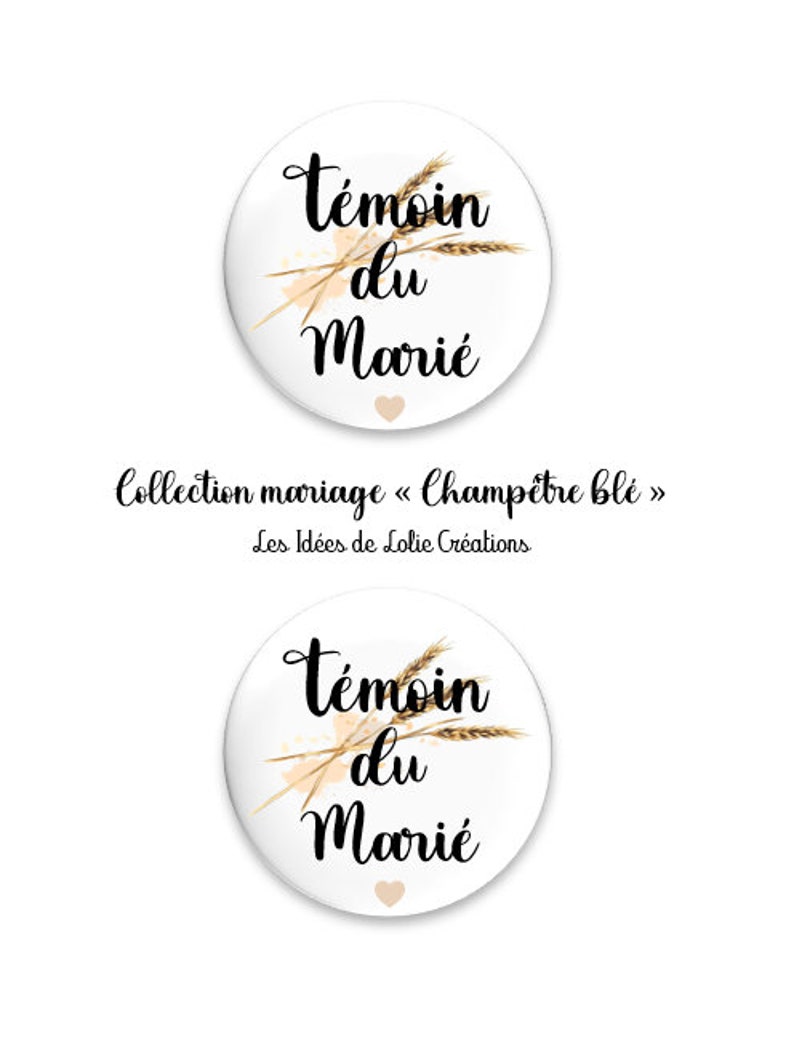 BADGE PERSONNALISÉ MARIAGE / Témoin marié / Témoin mariée / Famille / Prénom / Champêtre / Mariage / Personnalisé image 4