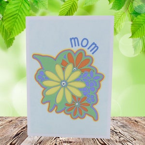 Mom and Flowers Card