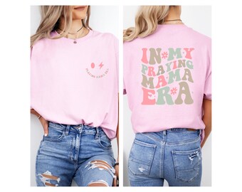 Praying Mama T-shirt
