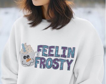 Feelin' Frosty Sweatshirt